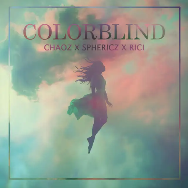 Colorblind - Radio Edit by Chaoz, SPHERICZ, RICI - Hardstyle cover art