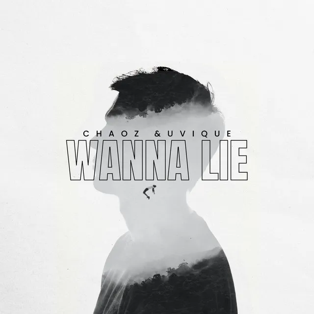 Wanna Lie - Extended Version by Chaoz, UVIQUE - Hardstyle cover art