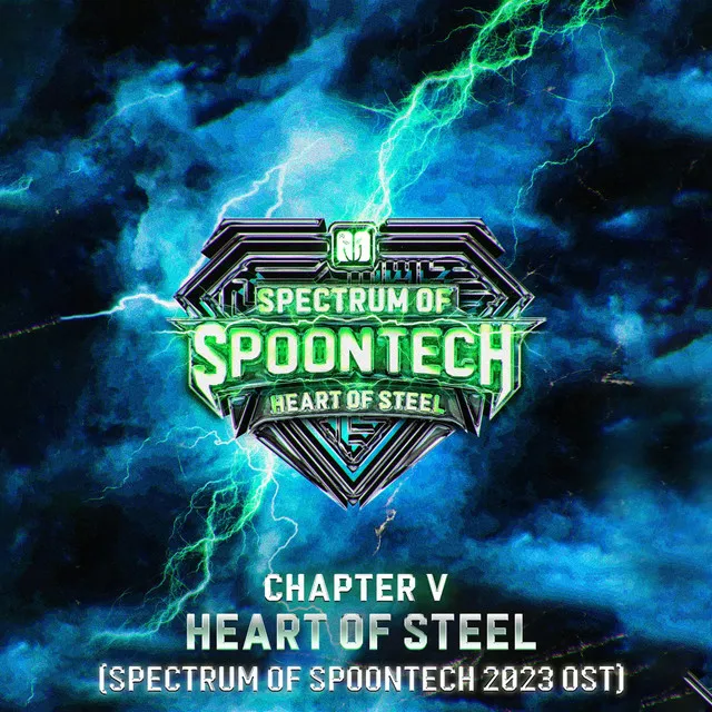 Heart of Steel (Spectrum of Spoontech 2023 OST) by Chapter V - Hardstyle cover art