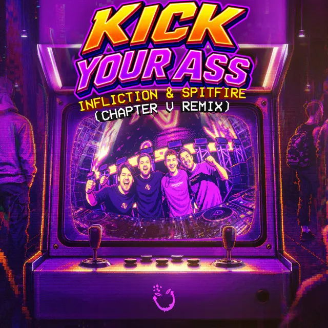 Kick Your Ass - Chapter V Remix by Chapter V, Infliction, Spitfire - Hardstyle cover art
