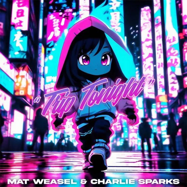 Trip Tonight by Charlie Sparks (UK), Mat Weasel Busters - Frenchcore cover art