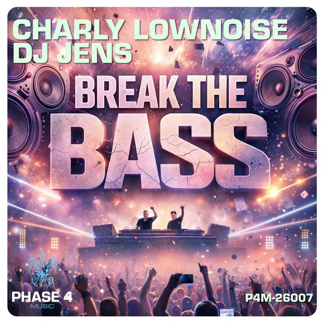 Break The Bass by Charly Lownoise, DJ Jens - Hardstyle cover art
