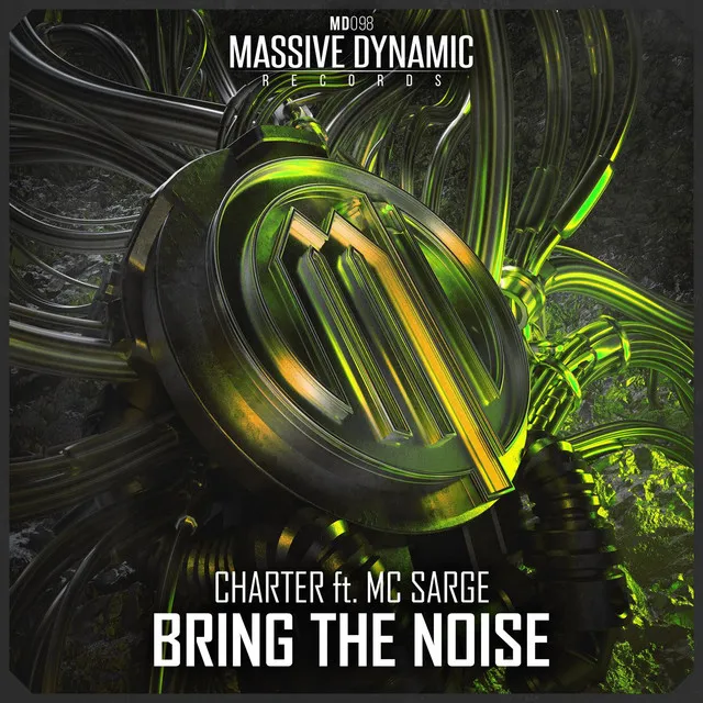 Bring the Noise by Charter, MC Sarge - Hardstyle cover art