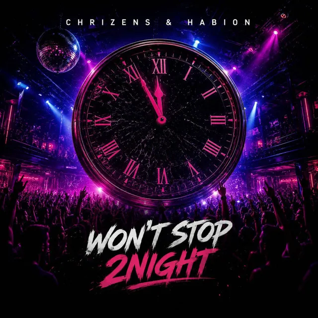 WON'T STOP 2NIGHT by Chrizens, HABION - Uptempo cover art