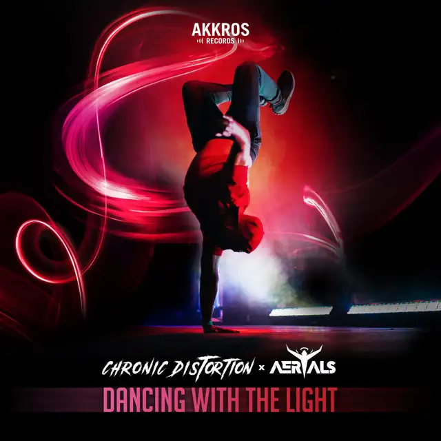 Dancing With The Light by Chronic Distortion, Aerials - Hardstyle cover art