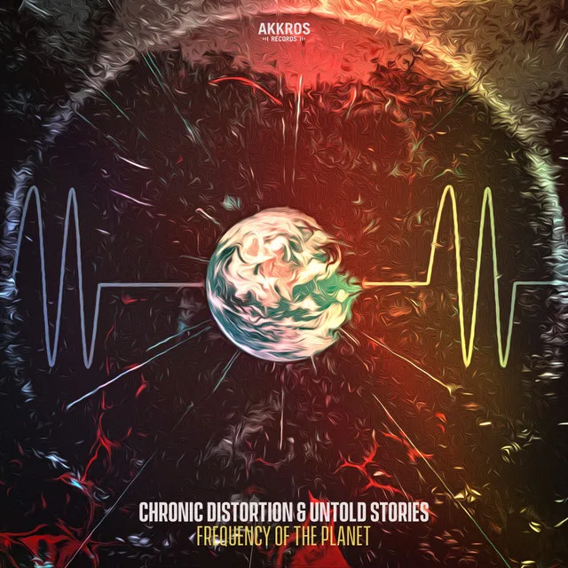 Frequency Of The Planet by Chronic Distortion, Untold Stories - Hardstyle cover art