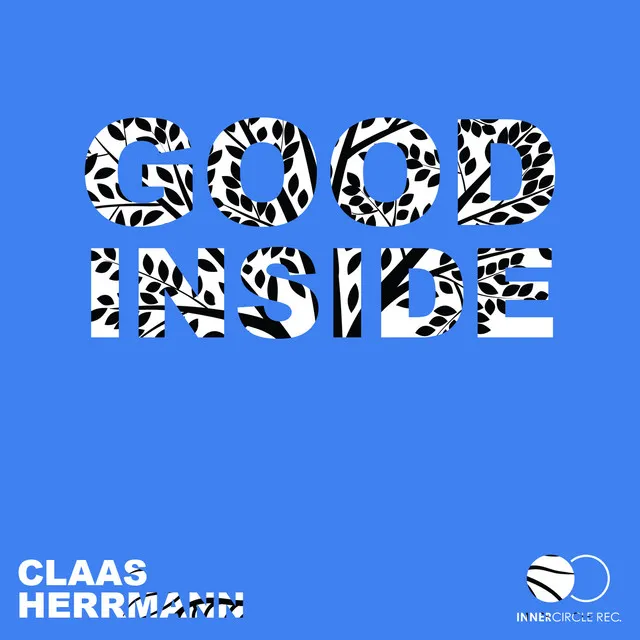 Good Inside by Claas Herrmann - Hard Techno cover art