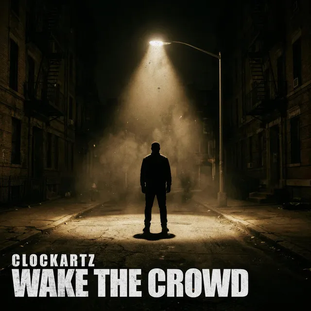 Wake the Crowd by Clockartz - Rawstyle cover art