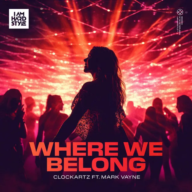 Where We Belong by Clockartz, Mark Vayne - Rawstyle cover art