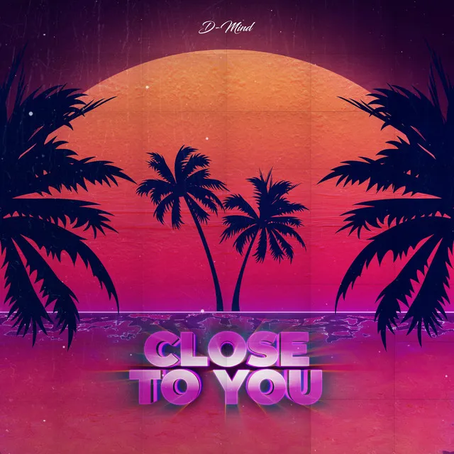 Cover art of Close to You