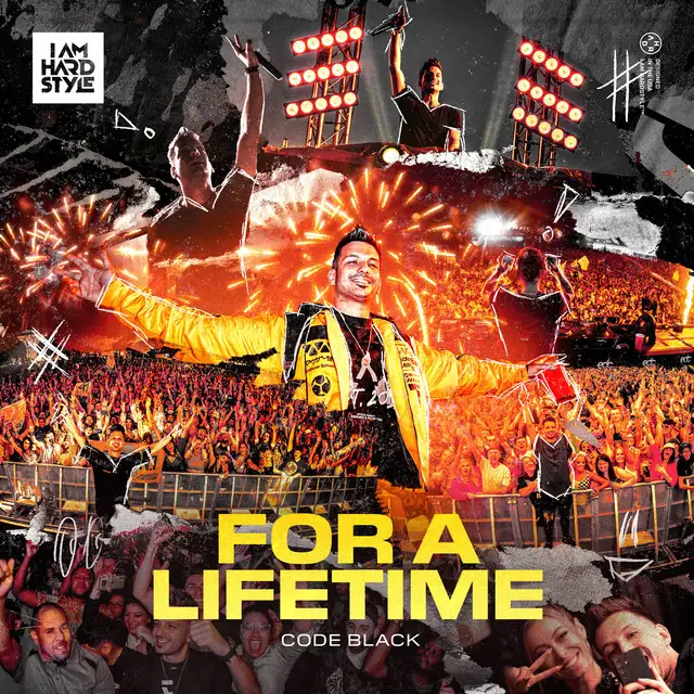 For A Lifetime by Code Black - Hardstyle cover art