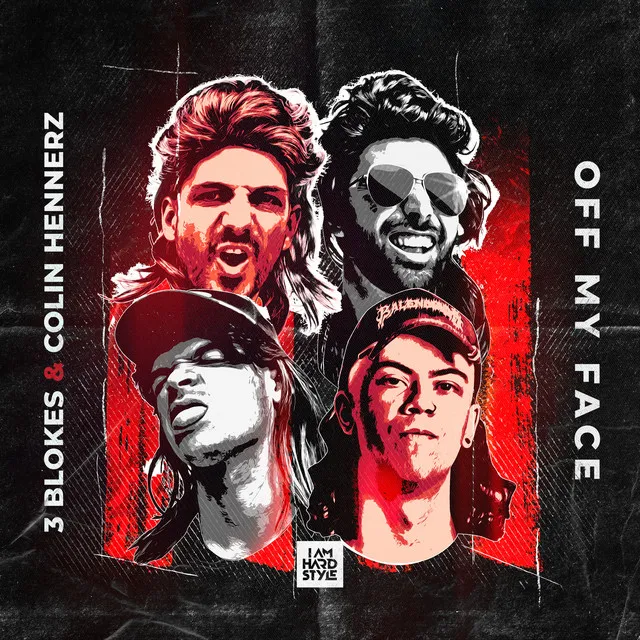 Off My Face by Code Black, Toneshifterz, Audiofreq, Colin Hennerz, 3Blokes - Hardstyle cover art