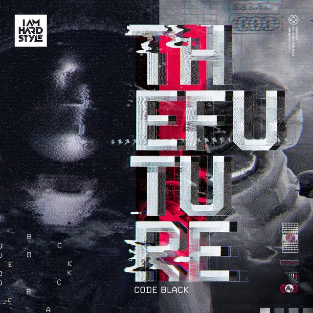 THE FUTURE by Code Black - Hardstyle cover art