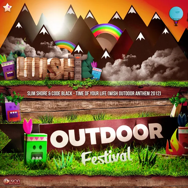 Time of Your Life (WiSH Outdoor Anthem 2012) by Code Black, Slim Shore - Hardstyle cover art