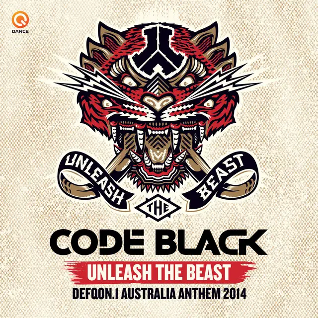 Unleash The Beast (Defqon.1 Australia Anthem 2014) by Code Black - Rawstyle cover art