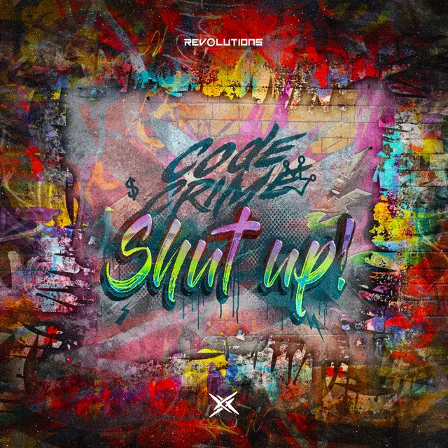 Shut Up by Code Crime - Rawstyle cover art