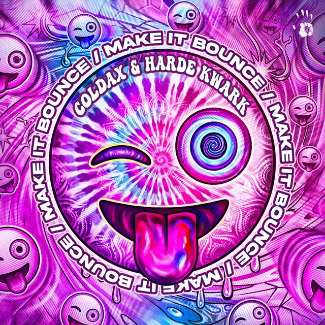 MAKE IT BOUNCE by Coldax, Harde Kwark - Hardstyle cover art