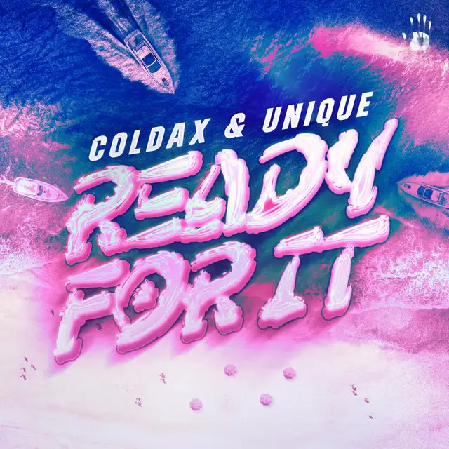 Ready For It by Coldax, Unique - Hardstyle cover art