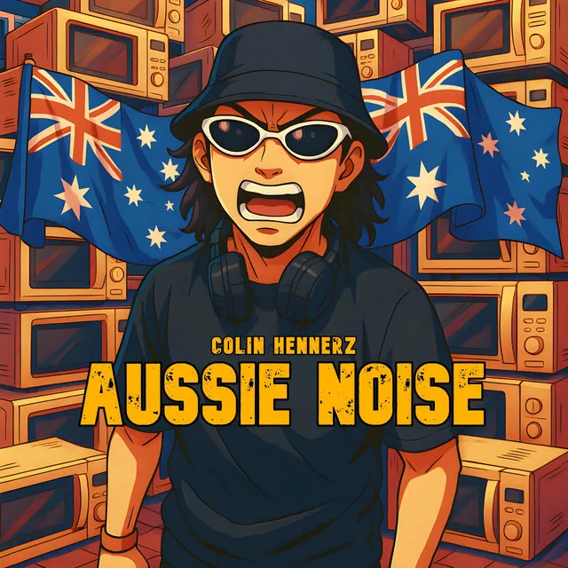 AUSSIE NOISE by Colin Hennerz - Hardstyle cover art