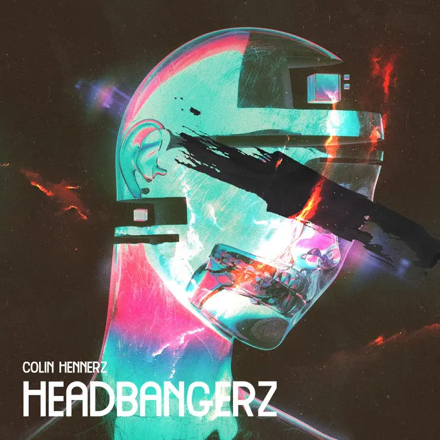 HEADBANGERZ by Colin Hennerz - Hardstyle cover art