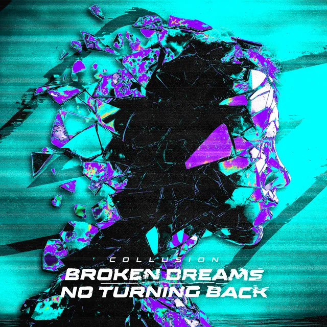 BROKEN DREAMS by Collusion - Hardstyle cover art