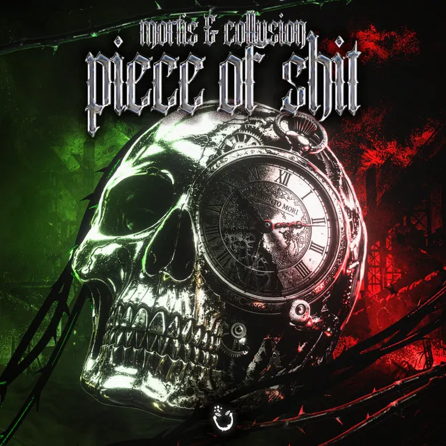 PIECE OF SHIT by Collusion, Mortis - Hardstyle cover art