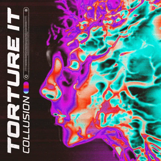 TORTURE IT by Collusion - Hardstyle cover art