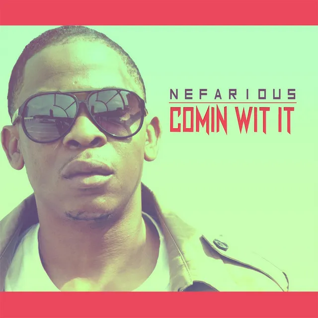 Cover art of Comin Wit It