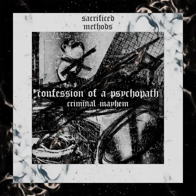 Cover art of Confession Of A Psychopath