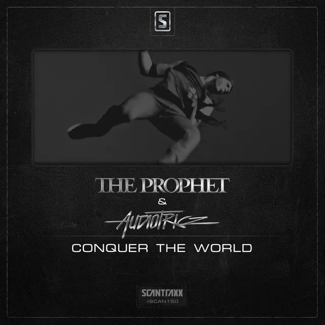 Cover art of The Prophet & Audiotricz - Conquer The World