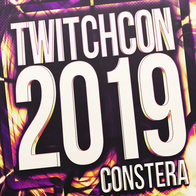 TwitchCon 2019 by Constera - Happy Hardcore cover art