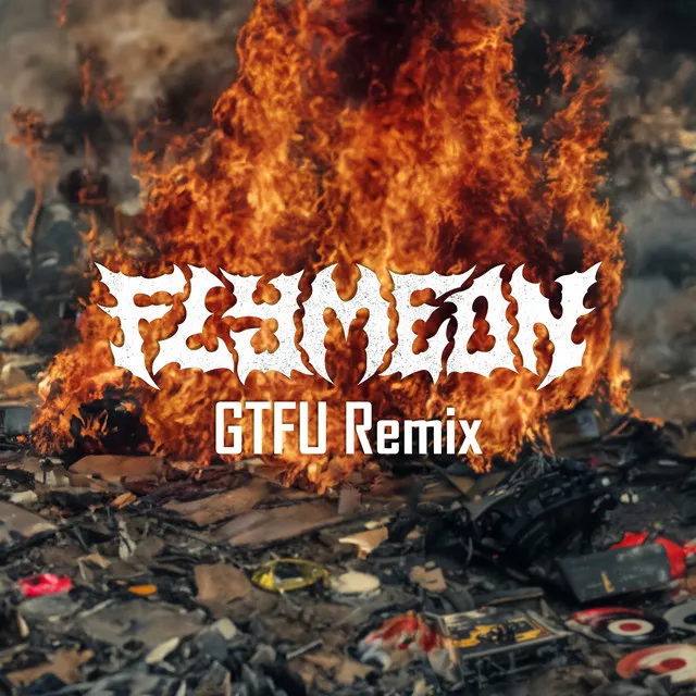 GTFU - Flymeon Remix by Flymeon, Contrefaçon, Mat "Boots" Di Pilla - Hard Techno cover art