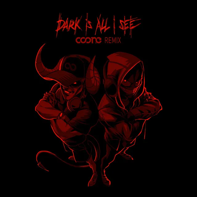 Dark is All I See - Coone Remix by Coone, Naeleck, Wasiu, Oddity - Hardstyle cover art