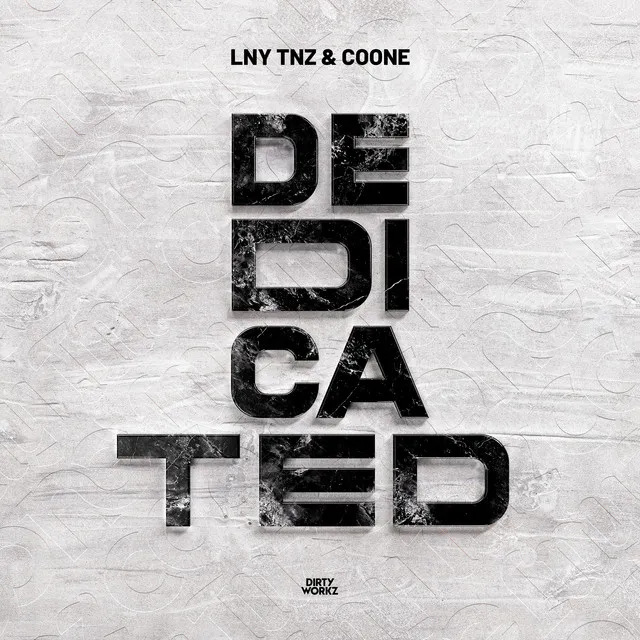 Dedicated by Coone, LNY TNZ - Hardstyle cover art
