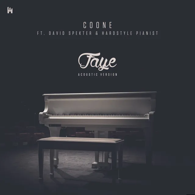 Faye (Acoustic Version) by Coone, Hardstyle Pianist, David Spekter - Hardstyle cover art