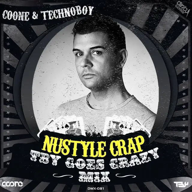 Nustyle Crap - TBY Goes Crazy Mix by Coone, Techno Boy - Hardstyle cover art