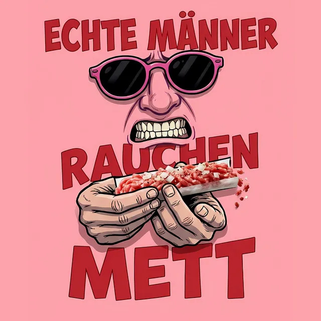 Echte Männer rauchen Mett by Cracky Koksberg - Doomcore cover art