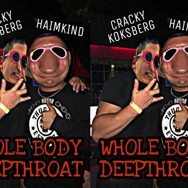 Whole Body Deepthroat by Cracky Koksberg, HaimKind - Doomcore cover art