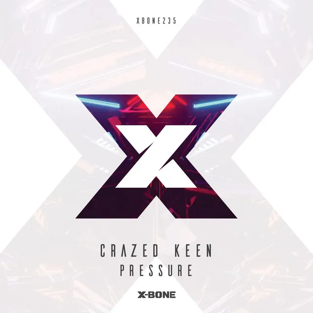 Pressure by Crazed Keen - Hardstyle cover art
