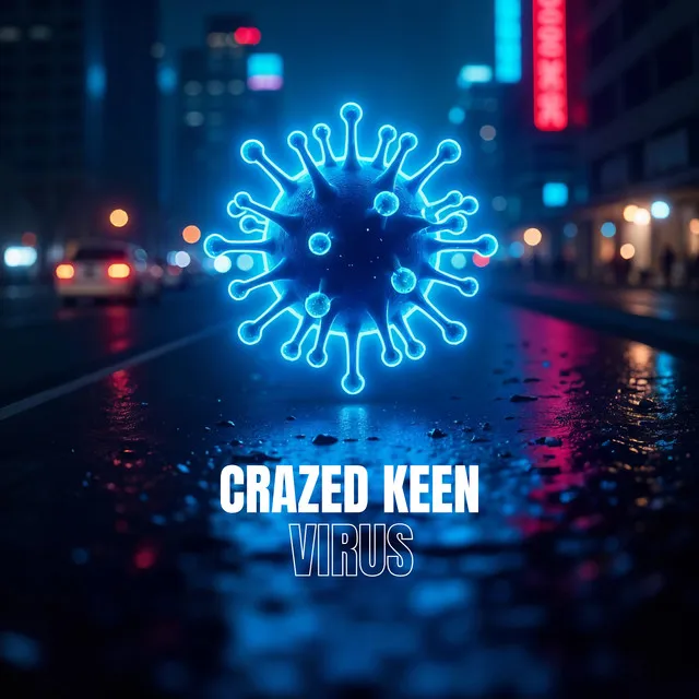Virus by Crazed Keen - Hardstyle cover art