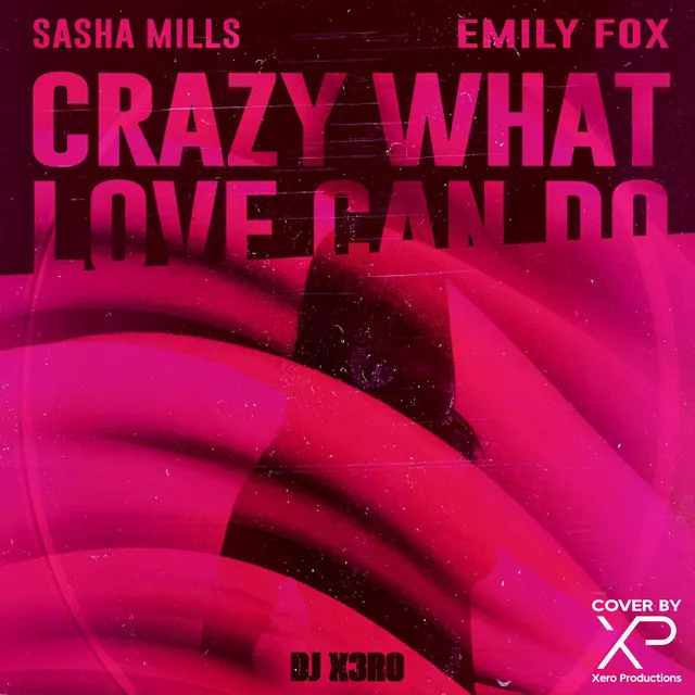 Cover art of Crazy What Love Can Do