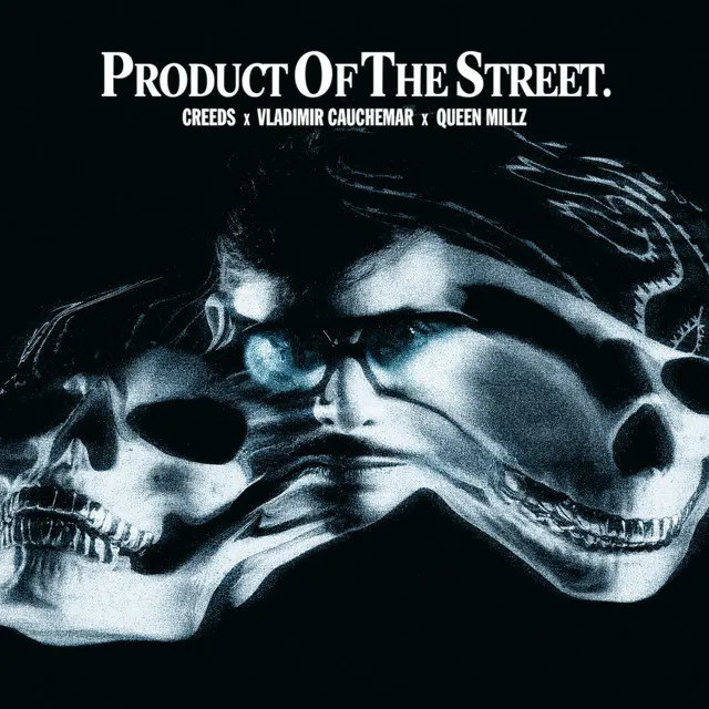 Product Of The Street by Creeds, Vladimir Cauchemar, Queen Millz - Hardstyle cover art