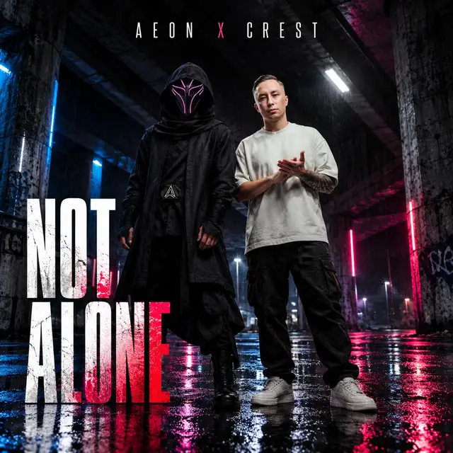 Not Alone by CREST, AEON, Eternal Records - Hardstyle cover art
