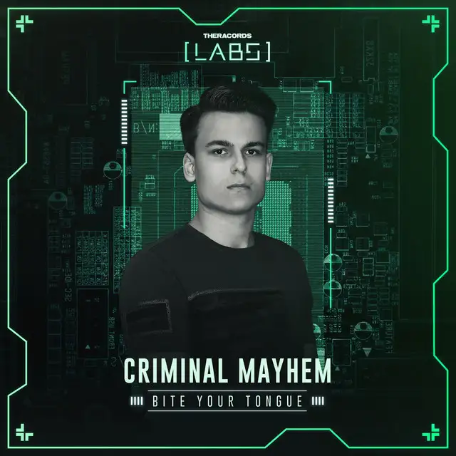 Bite Your Tongue by Criminal Mayhem - Hardstyle cover art