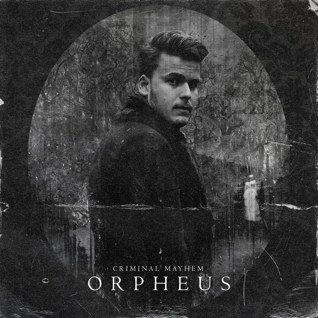 Orpheus by Criminal Mayhem - Hardstyle cover art