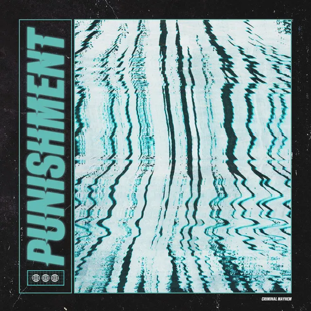 Punishment by Criminal Mayhem - Hardstyle cover art