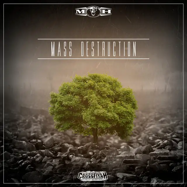 Mass Destruction - Radio Edit by Crossfiyah - Hardcore cover art