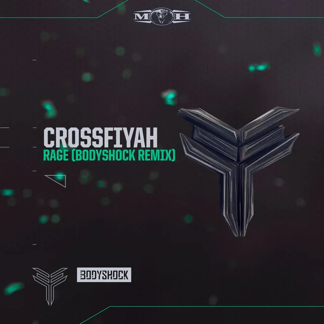 Rage - Bodyshock Remix Radio Edit by Crossfiyah - Hardcore cover art