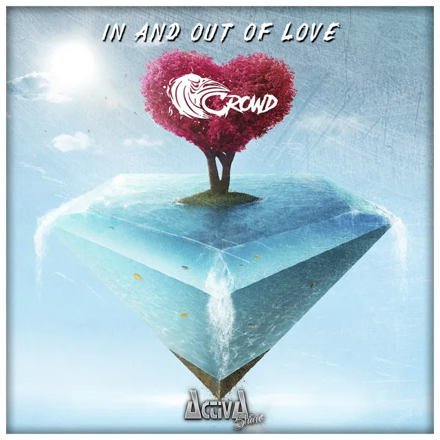 In and out of Love by Crowd - Hardstyle cover art