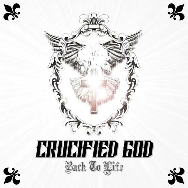 Back to Life by Crucified God - Hardstyle cover art